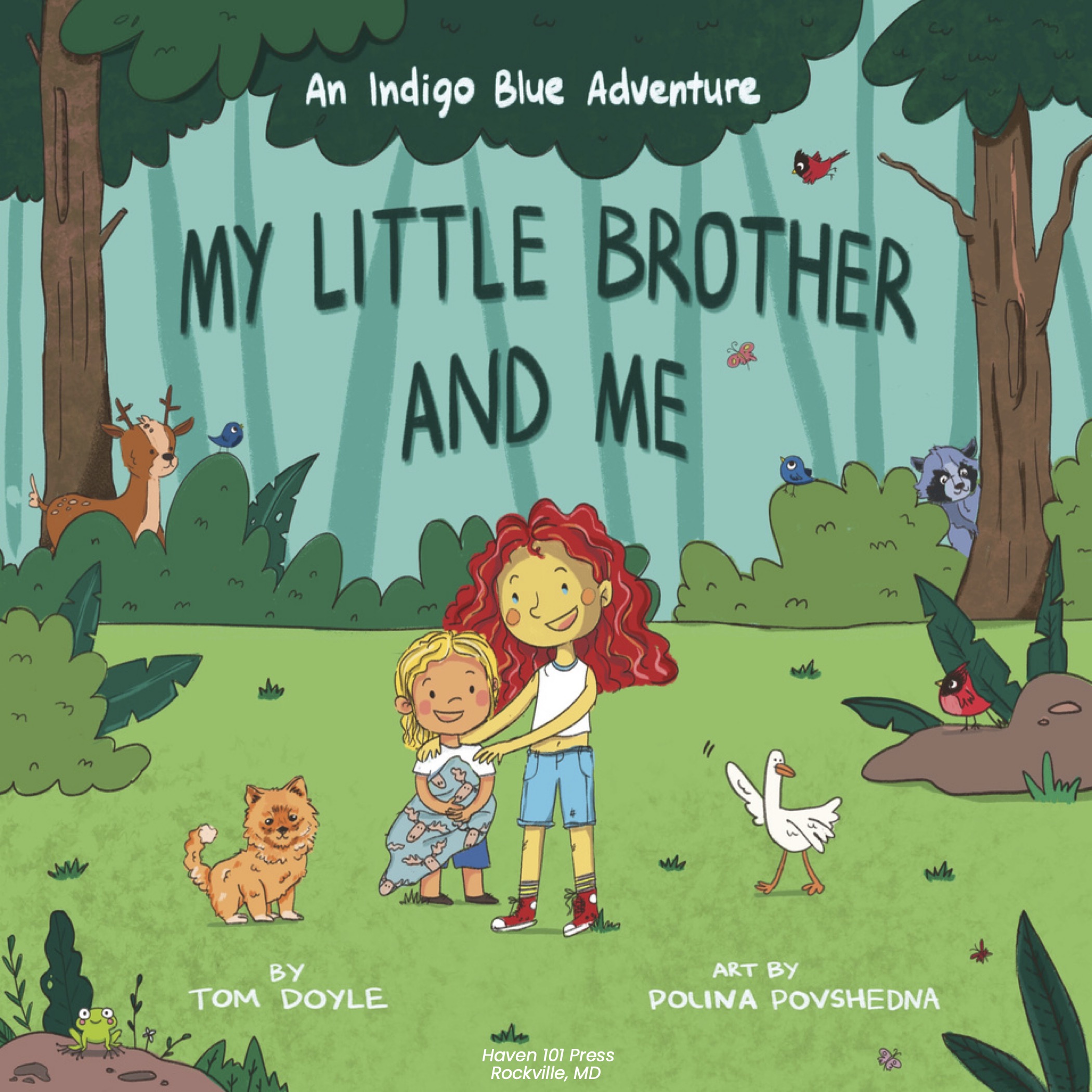 My Little Brother and Me: An Indigo Blue Adventure